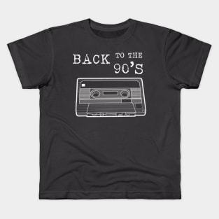 BACK TO THE 90s /white lineart version Cassette Tape Vintage Music Kids T-Shirt